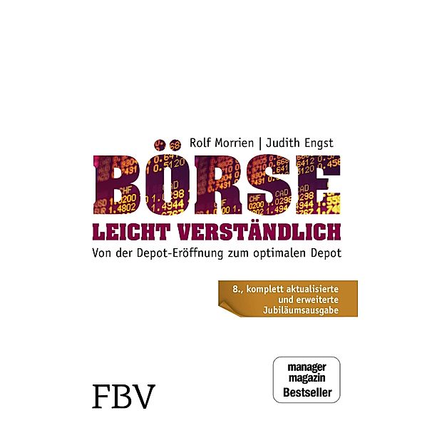 Börse leicht verständlich - Jubiläums-Edition, Judith Engst, Rolf Morrien