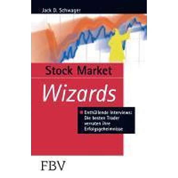 Börse online Edition / Bör / Stock Market Wizards, Jack D. Schwager