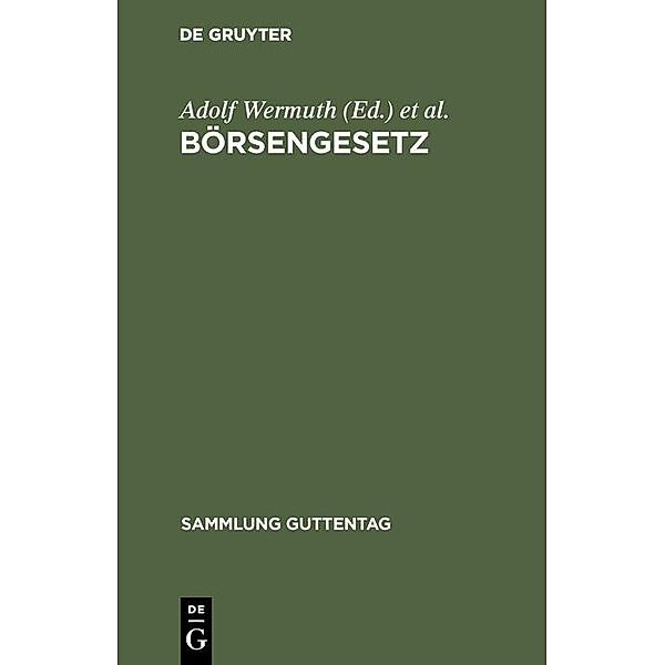 Börsengesetz / Sammlung Guttentag