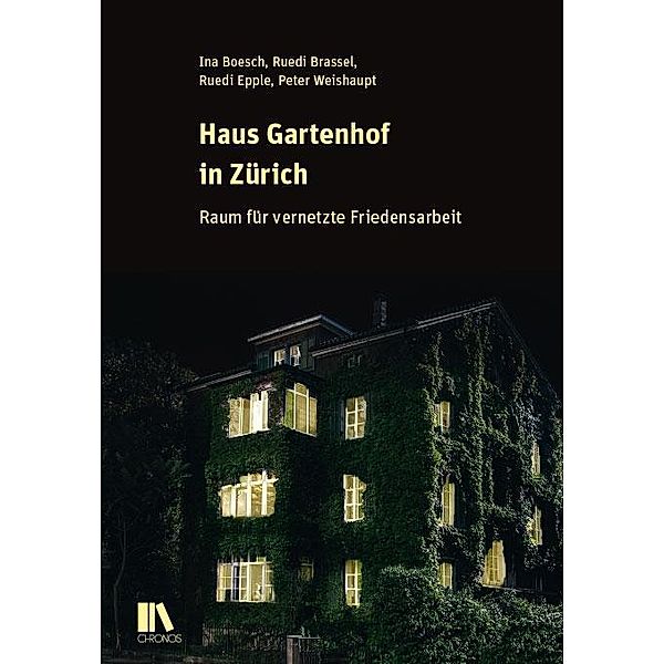 Boesch, I: Haus Gartenhof in Zürich, Ruedi Brassel, Ruedi Epple, Peter Weishaupt