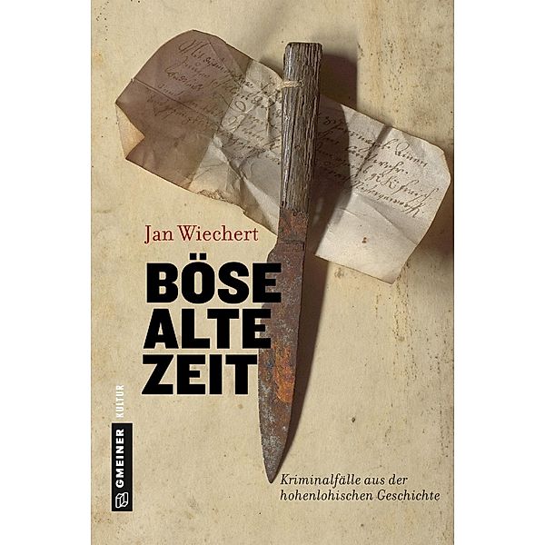 Böse alte Zeit Bd.1, Jan Wiechert