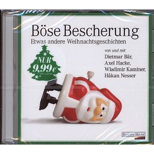 Böse Bescherung - etwas andere Weihnachtsgeschichten, 1 Audio-CD, Wladimir Kaminer, Axel Hacke, Hakan Nesser
