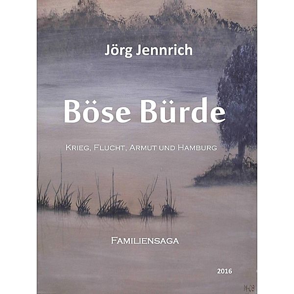 Böse Bürde, Jörg Jennrich, Monika Jennrich
