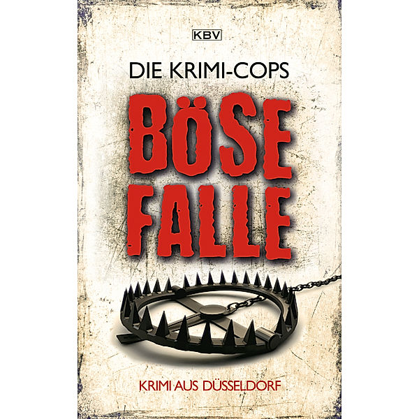 Böse Falle, Die Krimi-Cops