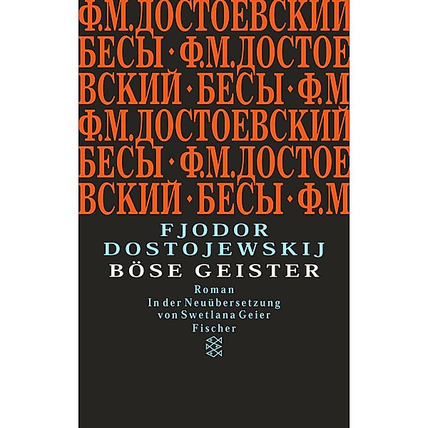 Böse Geister, Fjodor M. Dostojewskij