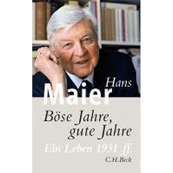 Böse Jahre, gute Jahre, Hans Maier