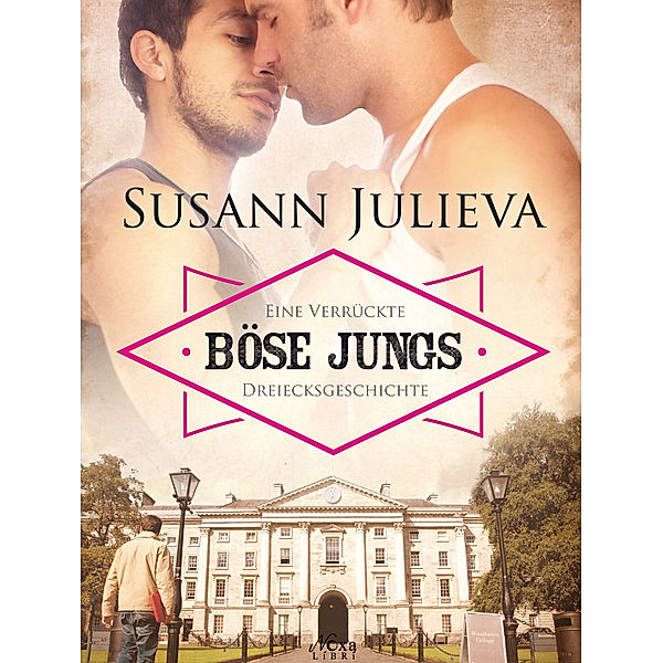 Böse Jungs: Böse Jungs, Susann Julieva