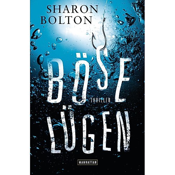 Böse Lügen, Sharon Bolton