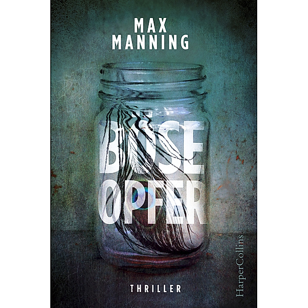Böse Opfer, Max Manning