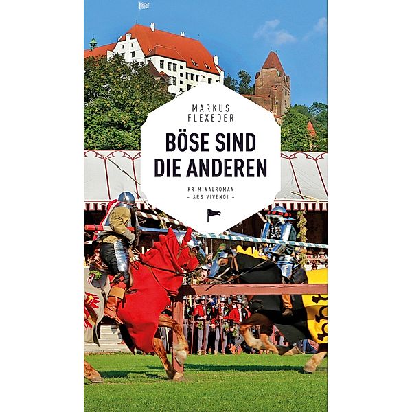 Böse sind die anderen (eBook), Markus Flexeder