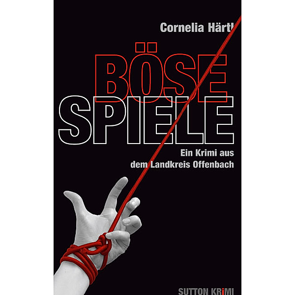 Böse Spiele, Cornelia Härtl