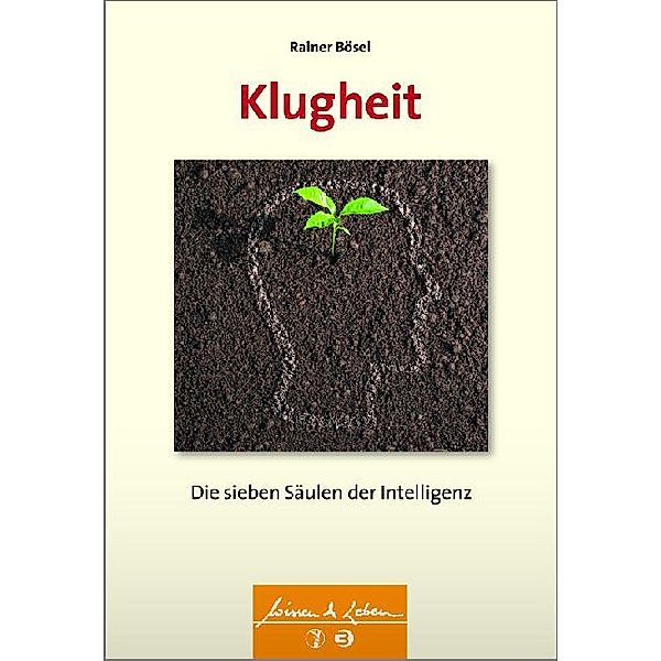 Bösel, R: Klugheit, Rainer Bösel