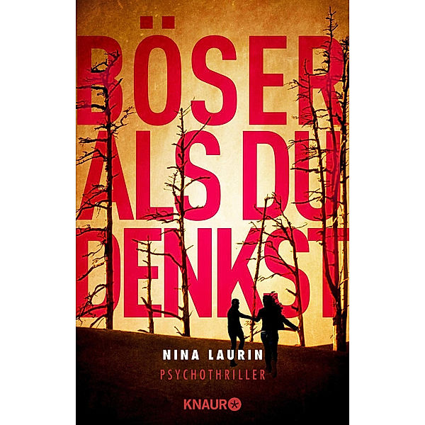 Böser als du denkst, Nina Laurin