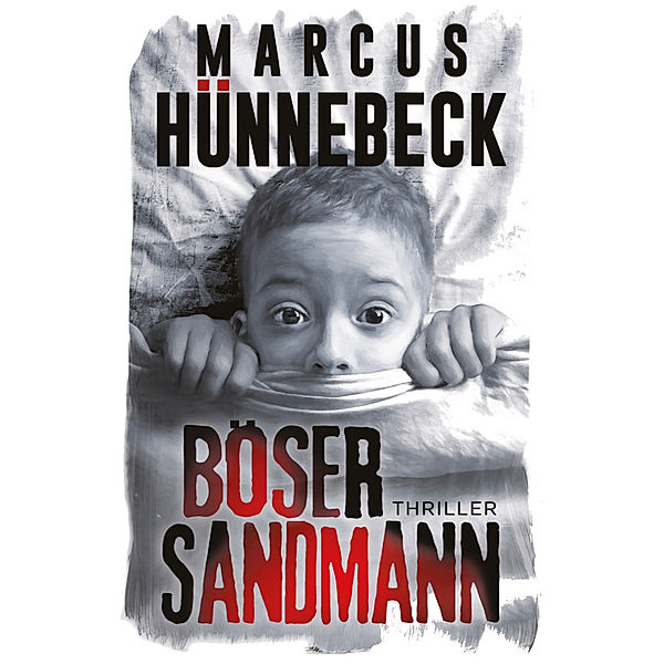 Böser Sandmann, Marcus Hünnebeck