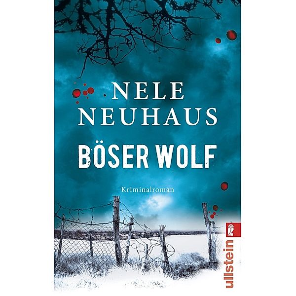 Böser Wolf / Oliver von Bodenstein Bd.6, Nele Neuhaus