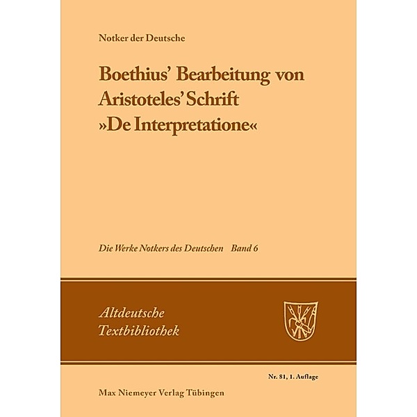 Boethius' Bearbeitung von Aristoteles' Schrift De Interpretatione, Notker der Deutsche