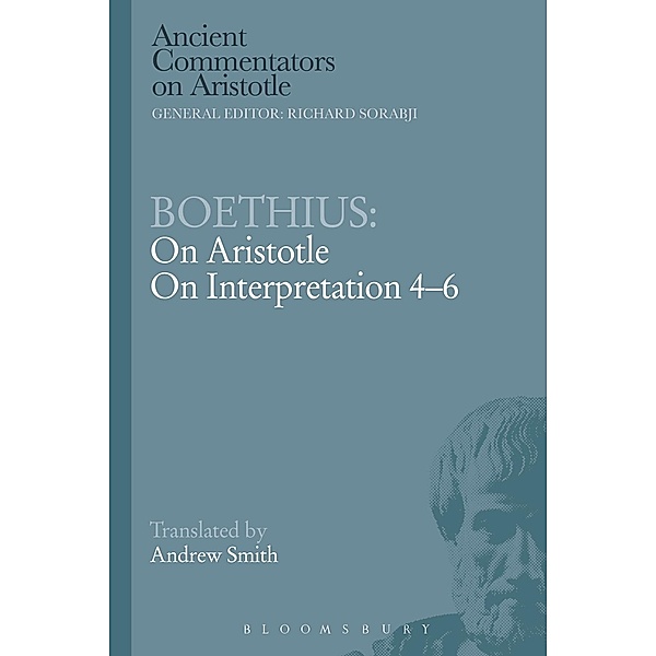 Boethius: On Aristotle on Interpretation 4-6, Boethius