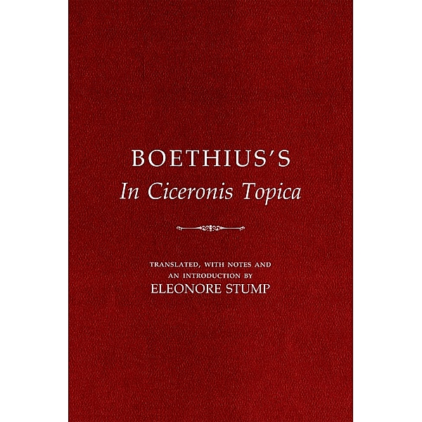 Boethius's In Ciceronis Topica, Boethius
