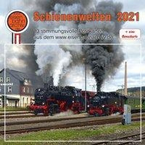 Böttger, T: Schienenwelten 2021, Thomas Böttger