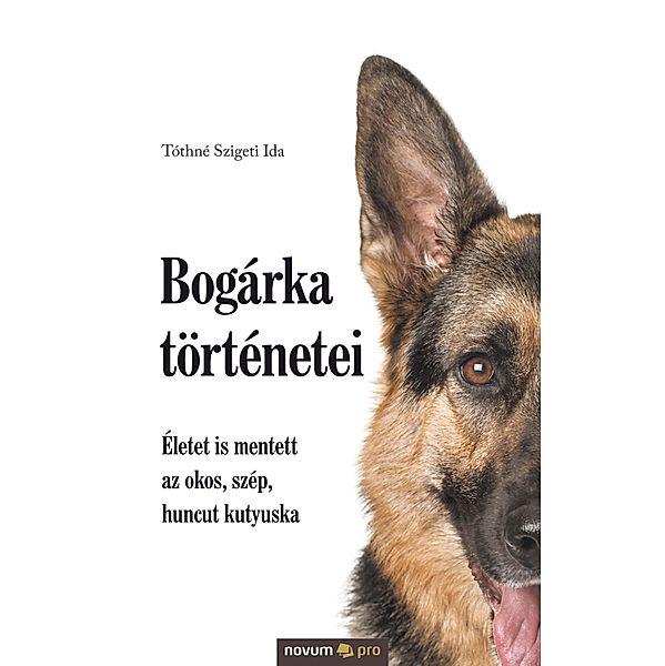 Bogárka történetei, Tóthné Szigeti Ida