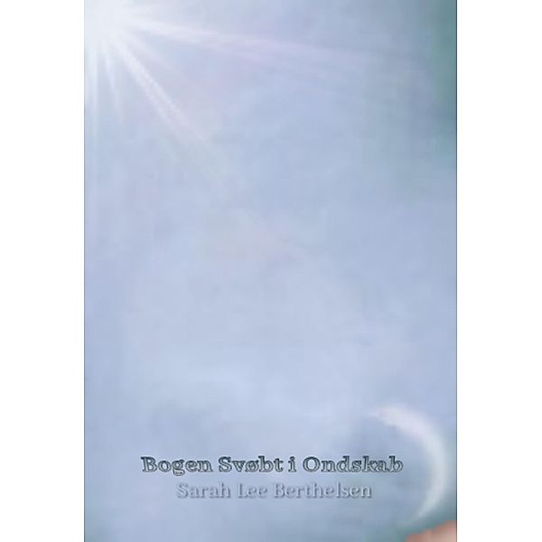 Bogen Svøbt i Ondskab, Sarah Lee Berthelsen