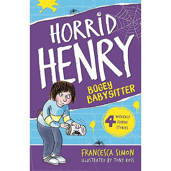 Bogey Babysitter / Horrid Henry Bd.9, Francesca Simon