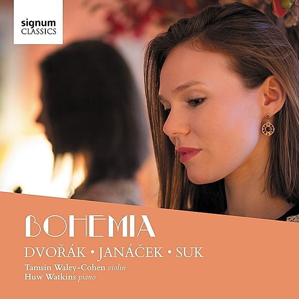 Bohemia-Stücke Für Violine Und Klavier, Tamsin Waley-Cohen, Huw Watkins