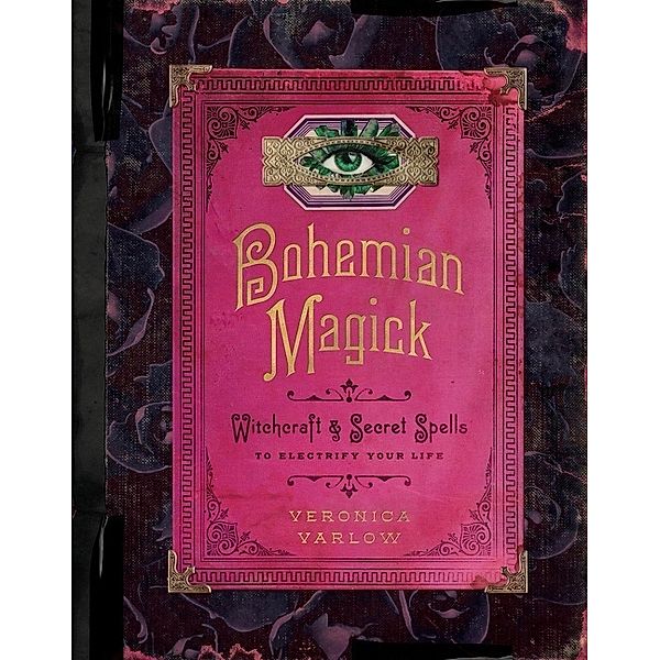 Bohemian Magick, Veronica Varlow