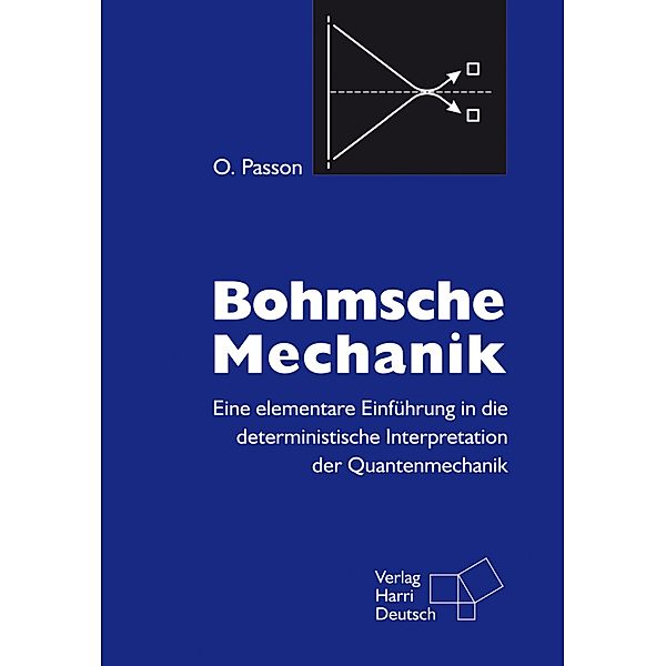 Bohmsche Mechanik (PDF), Oliver Passon