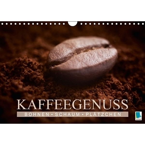 Bohnen, Schaum & Plätzchen Kaffeegenuss (Wandkalender 2015 DIN A4 quer), Calvendo