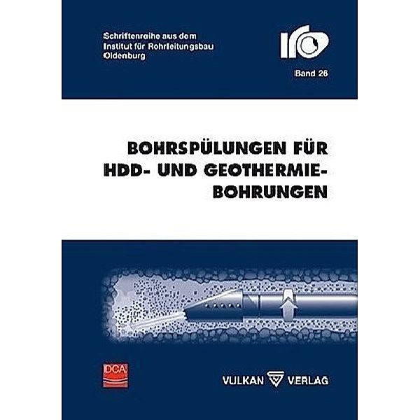 Bohrspülungen für HDD- und Geothermiebohrungen, Lasse Elbe, Hans-Joachim Bayer