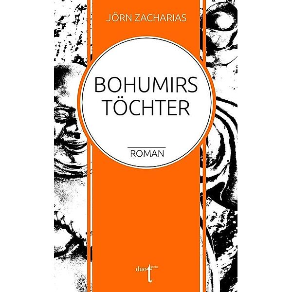 Bohumirs Töchter, Jörn Zacharias