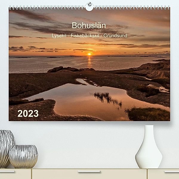 Bohuslän. Lysekil - Fiskebäckskil - Grundsund (Premium, hochwertiger DIN A2 Wandkalender 2023, Kunstdruck in Hochglanz), Klaus Kolfenbach