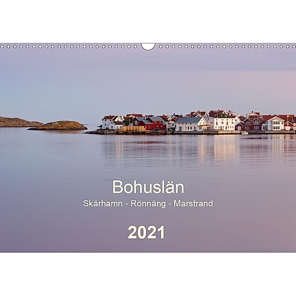 Bohuslän. Skärhamn - Rönnäng - Marstrand (Wandkalender 2021 DIN A3 quer), Klaus Kolfenbach