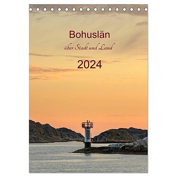 Bohuslän - über Stadt und Land (Tischkalender 2024 DIN A5 hoch), CALVENDO Monatskalender, Klaus Kolfenbach