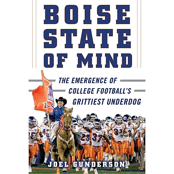Boise State of Mind, Joel Gunderson