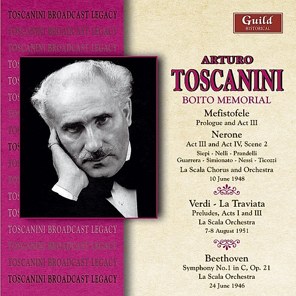 Boito Memorial, Arturo Toscanini, Scala Chorus And Orchestra