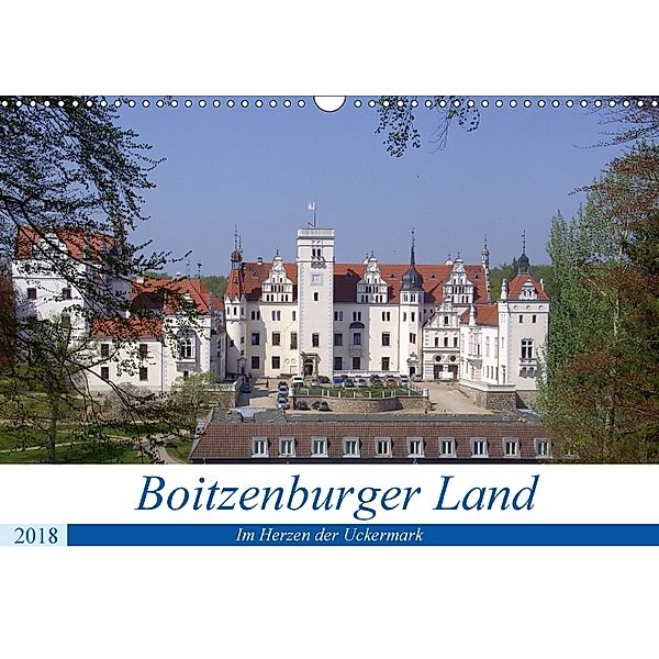 Boitzenburger Land - Im Herzen der Uckermark (Wandkalender 2018 DIN A3 quer) Dieser erfolgreiche Kalender wurde dieses J, Andreas Mellentin