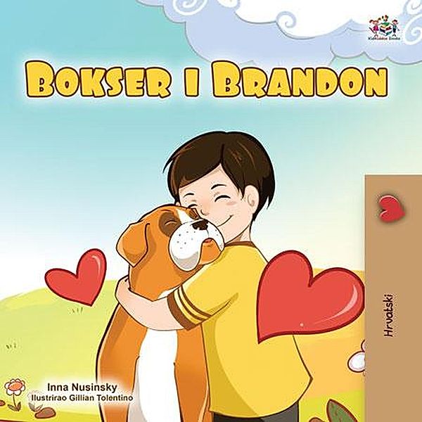 Bokser i Brandon (Croatian Bedtime Collection) / Croatian Bedtime Collection, Inna Nusinsky