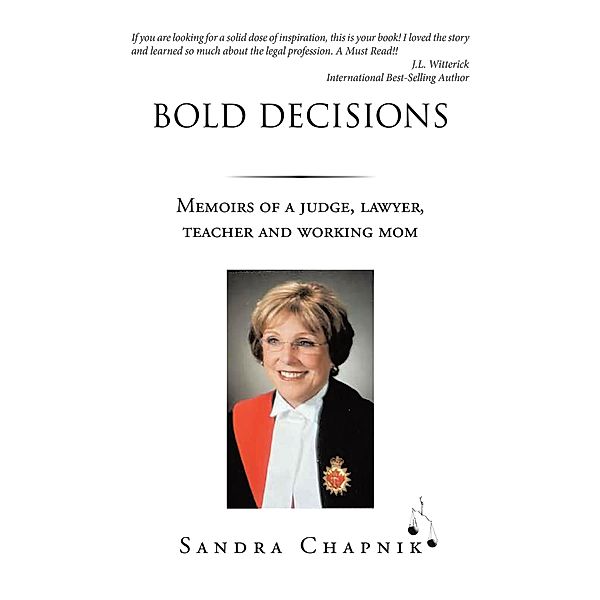 BOLD DECISIONS, Sandra Chapnik