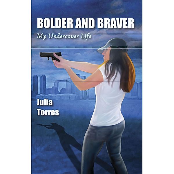 Bolder and Braver, Julia Torres