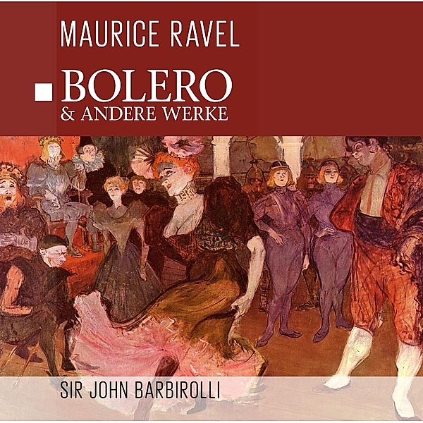 Bolero-Con.De Aranjuez-Rapsodie, M.Ravel-S.Behrend-Berliner Philharmoniker