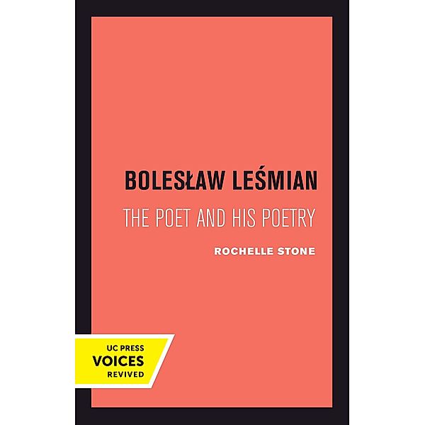 Boleslaw Lesmian, Rochelle Heller Stone