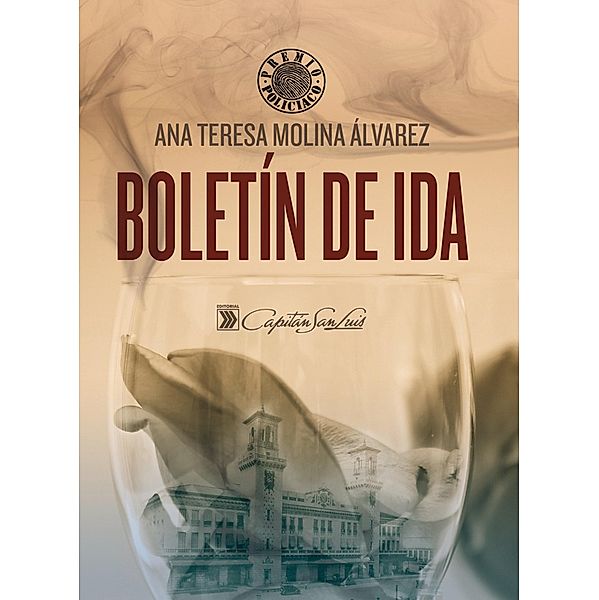 Boletín de ida, Ana Teresa Molina Álvarez