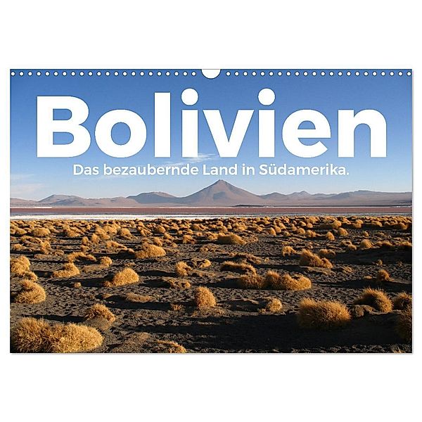 Bolivien - Das bezaubernde Land in Südamerika. (Wandkalender 2025 DIN A3 quer), CALVENDO Monatskalender, Calvendo, M. Scott
