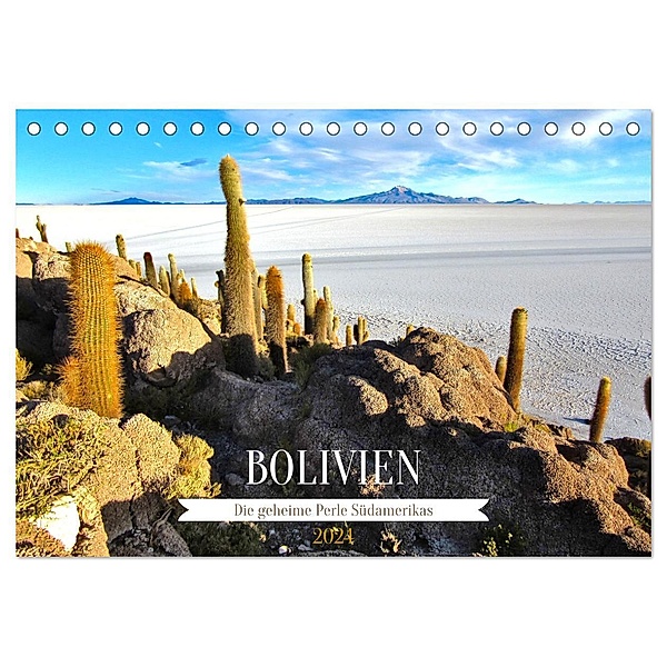 Bolivien - Die geheime Perle Südamerikas (Tischkalender 2024 DIN A5 quer), CALVENDO Monatskalender, Piera Marlena Büchler