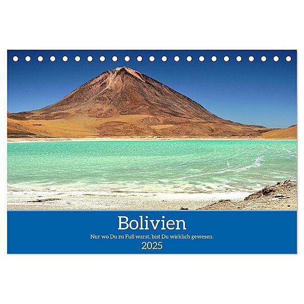 Bolivien - Eine Wanderreise (Tischkalender 2025 DIN A5 quer), CALVENDO Monatskalender, Calvendo, Thomas Daum