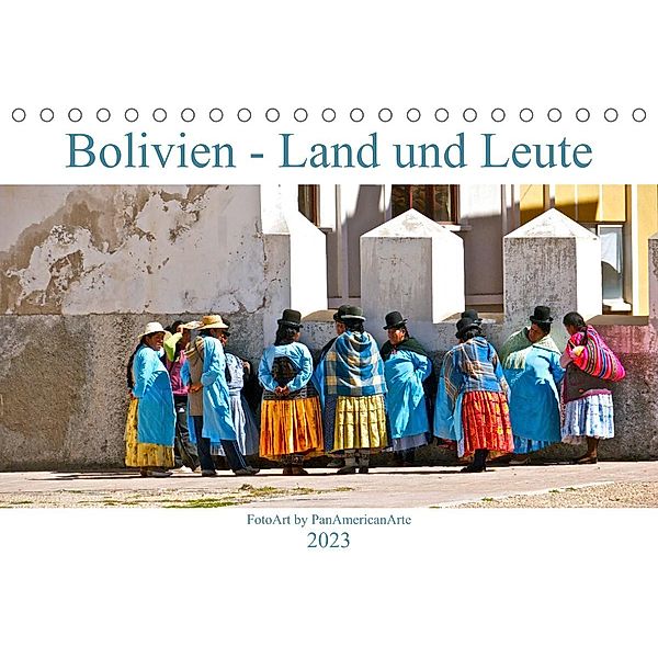 Bolivien - Land und Leute (Tischkalender 2023 DIN A5 quer), Michael Schäffer