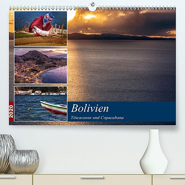 Bolivien - Titicacasee und Copacabana (Premium-Kalender 2020 DIN A2 quer), Max Glaser