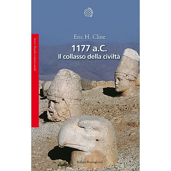 Bollati Boringhieri Saggi: 1177 a.C., Eric H. Cline